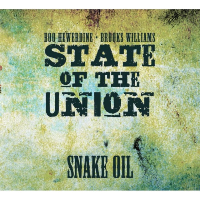 State Of The Union - Snake Oil (CD)