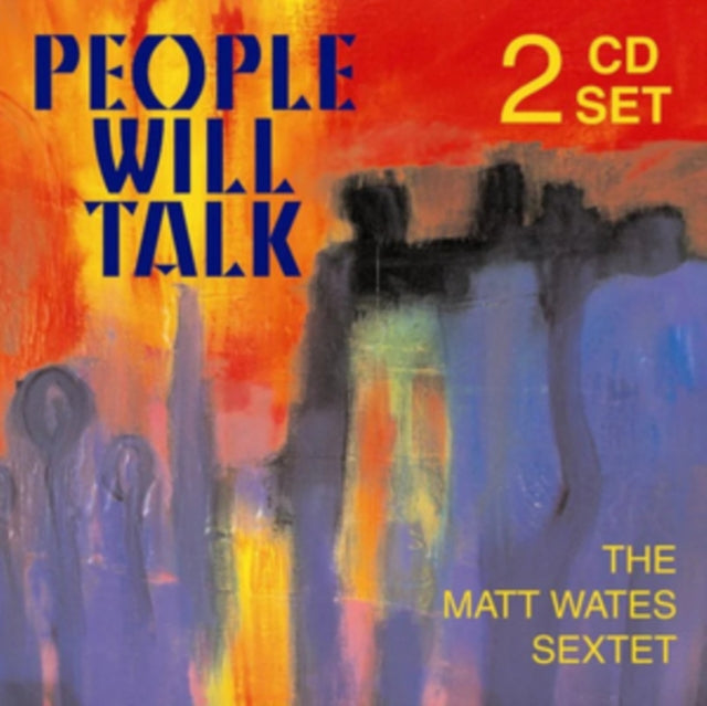 Matt Wates / Sextet - People Will Talk (CD)