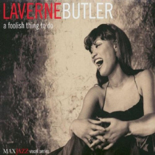 Laverne Butler - A Foolish Thing To Do (CD)