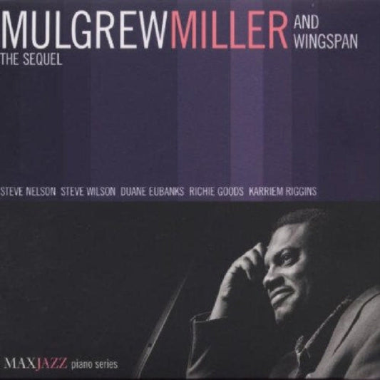 Mulgrew Miller And Wingspan - The Sequel (CD)