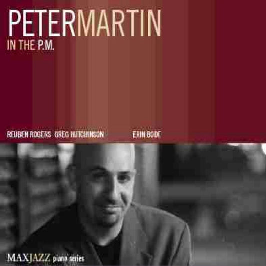 Peter Martin - In The P.M. (CD)