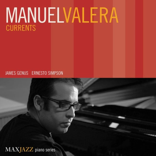Manuel Valera - Currents (CD)