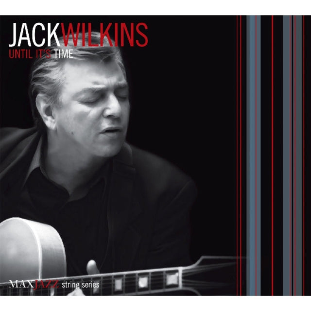 Jack Wilkins - Until Its Time (CD)