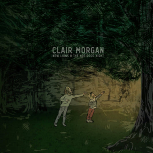 Clair Morgan - New Lions And The Not-Good Night (CD)