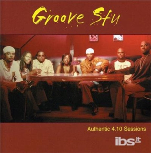 Groove Stu - Authentic 4.10 Sessions (CD)
