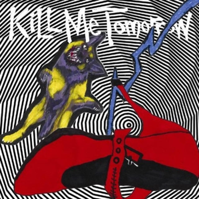 Kill Me Tomorrow - Skins Getting Weird (CD)