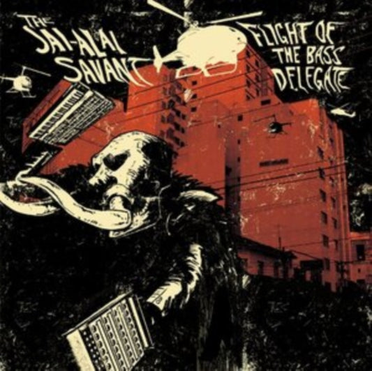 Jai-Alai Savant - Flight Of The Bass Delegate (CD)