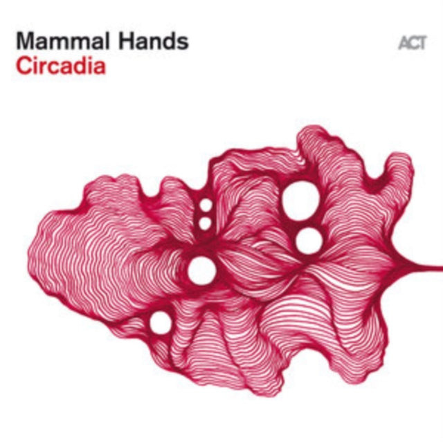Mammal Hands - Circadia (Limited Magenta Vinyl) (Vinyl)