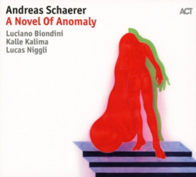 Andreas Schaerer - A Novel Of Anomaly (CD)