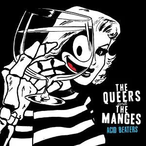 Queers / The Manges - Acid Beaters (White Vinyl) (Vinyl)