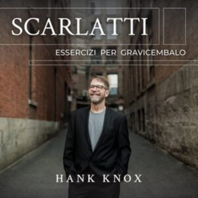Hank Knox - Scarlatti: Essercizi Per Gravicembalo (CD)