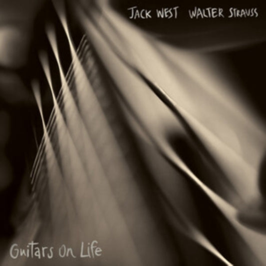 Jack West / Walter Strauss - Guitars On Life (Vinyl)