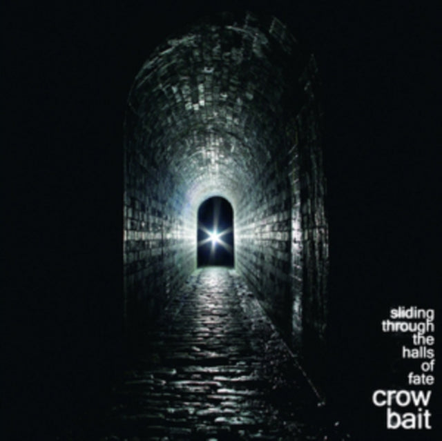 Crow Bait - Sliding Through The Halls Of Fate (CD)