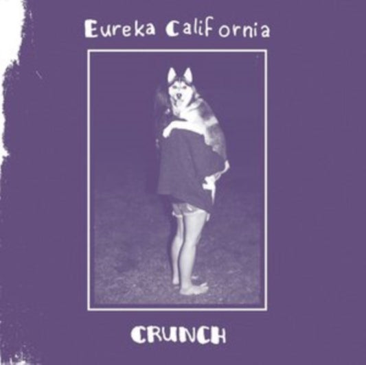 Eureka California - Crunch (CD)