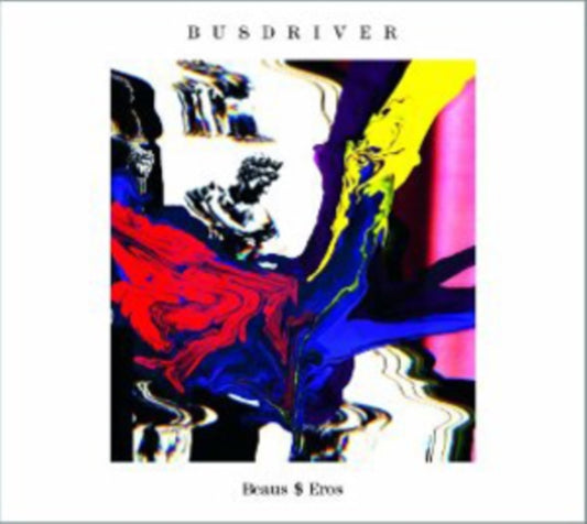 Busdriver - Beaus$Eros (CD)