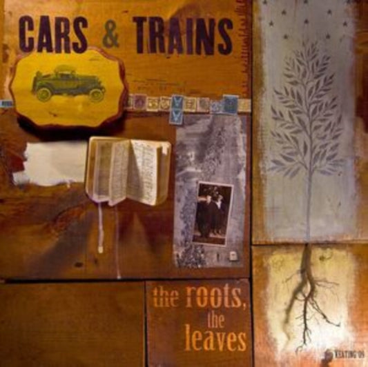 Cars & Trains - The Roots. The Leaves (CD)