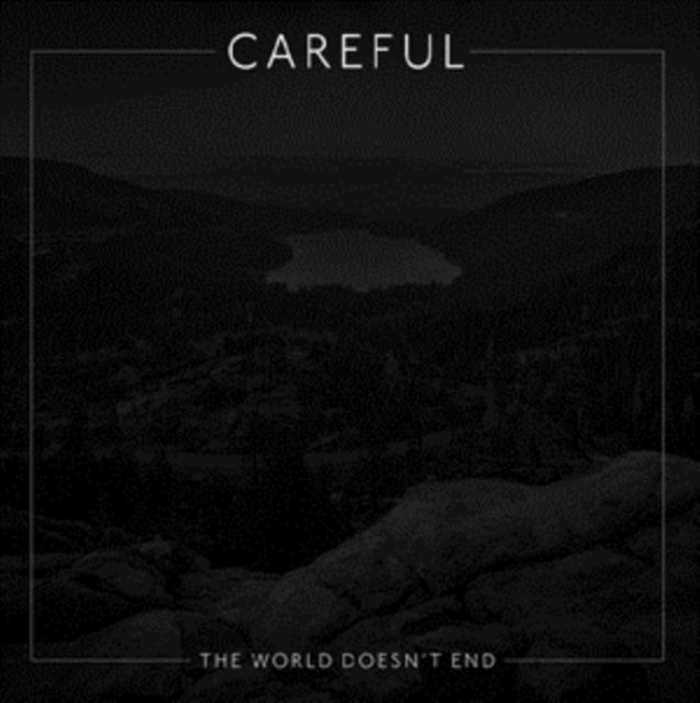 Careful - The World Doesnt End (CD)