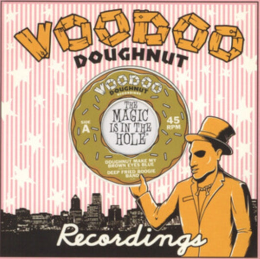 Deep Fried Boogie Band - Doughnut Make My Brown Eyes Blue / (Return Of The) Tokyo Cowboy (7 inch Single)