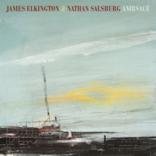 James Elkington  Nathan Salsburg - Ambsace (Vinyl)