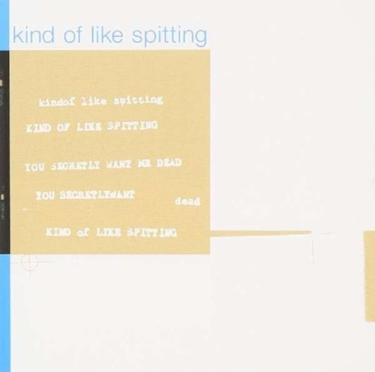 Kind Of Like Spitting - You Secretly Want Me Dead (Splatter Vinyl) (Vinyl)