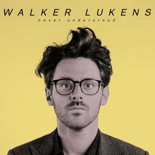 Walker Lukens - Never Understood (CD)