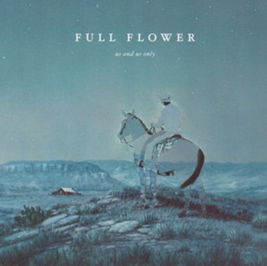 Us And Us Only - Full Flower (CD)