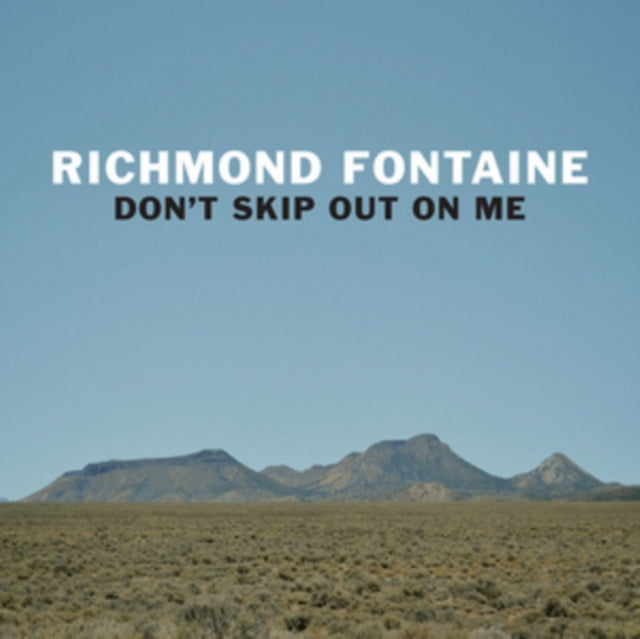 Richmond Fontaine - Don't Skip Out On Me (CD)