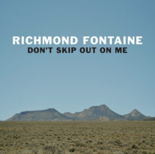 Richmond Fontaine - Don't Skip Out On Me (CD)
