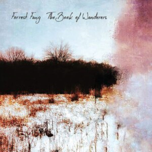 Forrest Fang - Book Of Wanderers (CD)