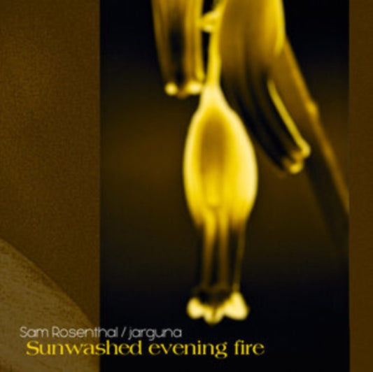 Sam Rosenthal & Jarguna - Sunwashed Evening Fire (CD)
