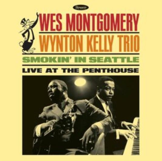 Wes Montgomery/Wynton Kelly Trio - Smokin In Seattle: Live At The Penthouse (CD)