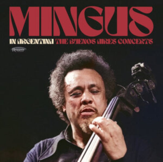 Charles Mingus - In Argentina: The Buenos Aires Concerts (CD)