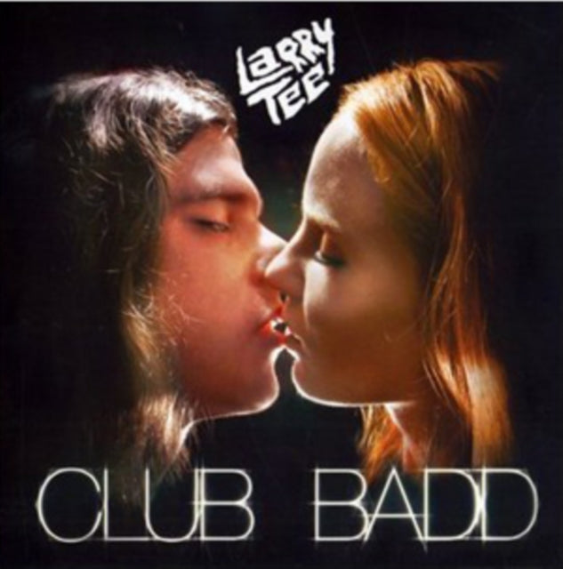 Larry Tee - Club Badd (CD)