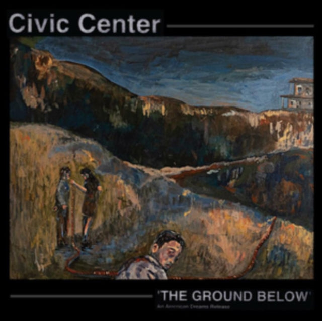 Civic Center - The Ground Below (Vinyl)