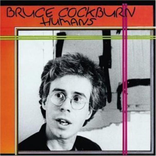 Bruce Cockburn - Humans (CD)