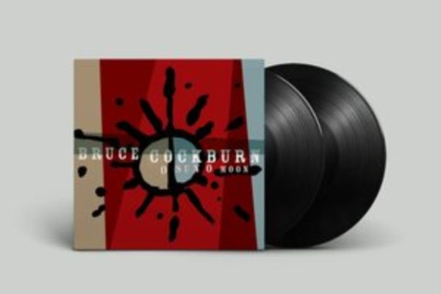 Bruce Cockburn - O Sun O Moon (Vinyl)