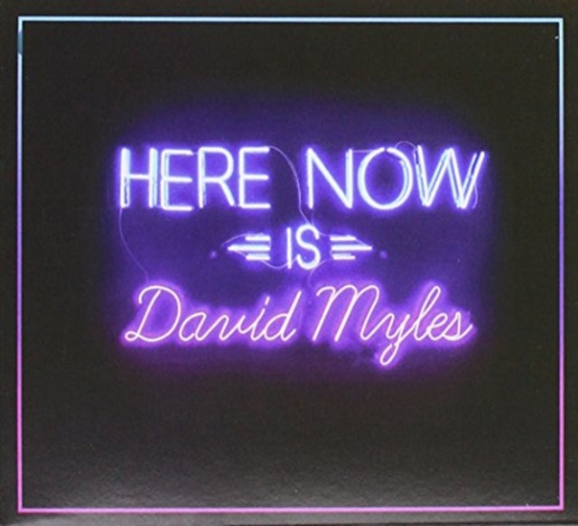 David Myles - Here Now (CD)