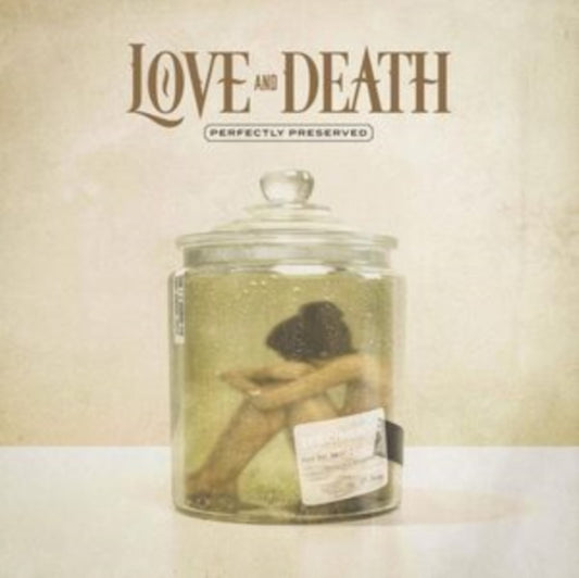 Love & Death - Perfectly Preserved (Vinyl)