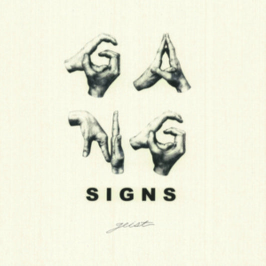 Gang Signs - Geist (CD)