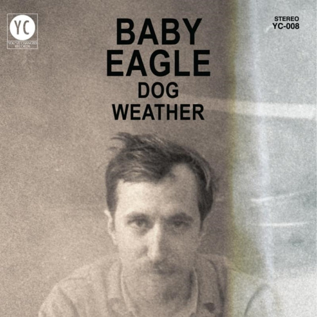 Baby Eagle - Dog Weather (Vinyl)