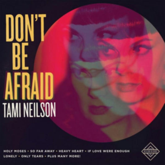Tami Neilson - Dont Be Afraid (Vinyl)