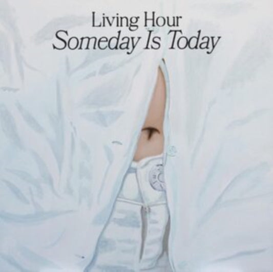Living Hour - Someday Is Today (CD)