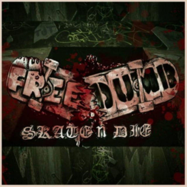 Freedumb - Skate N Die (CD)