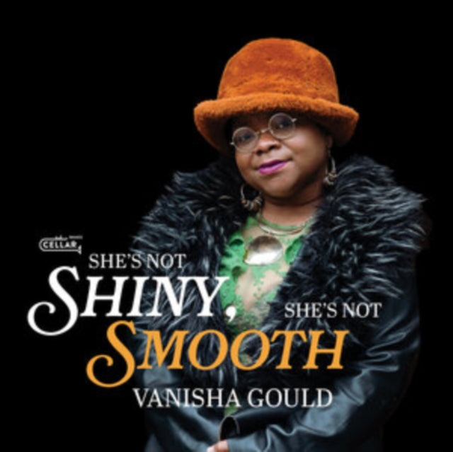 Vanisha Gould - Shes Not Shiny. Shes Not Smooth (CD)
