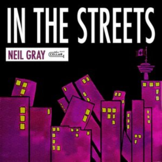 Neil Gray - In The Streets (CD)