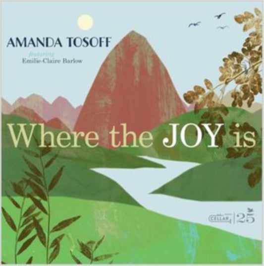 Amanda Tosoff - Where The Joy Is (CD)