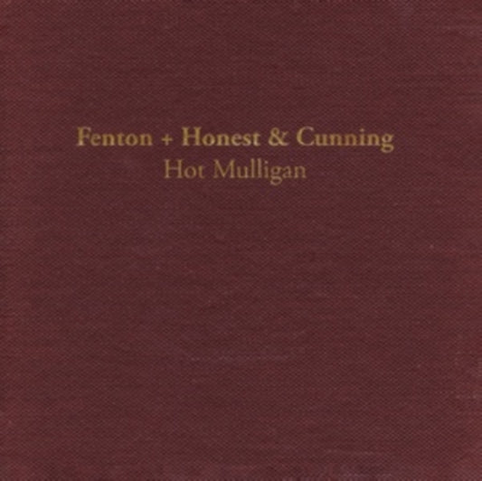 Hot Mulligan - Fenton + Honest & Cunning (Coloured Vinyl) (Vinyl)