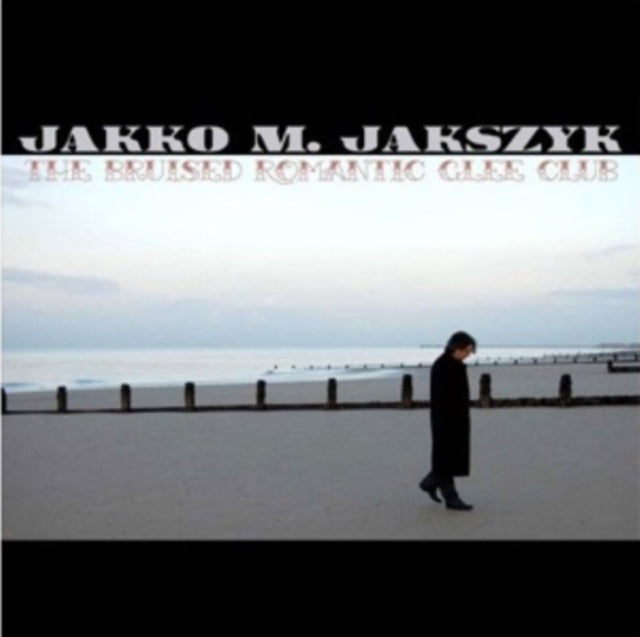 Jakko M Jakszyk - The Bruised Romantic Glee Club (CD)