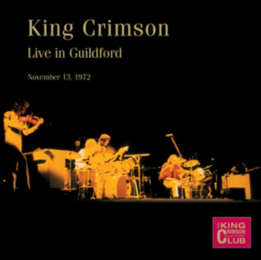 King Crimson - Live In Guilford / November 13Th / 1972 (CD)