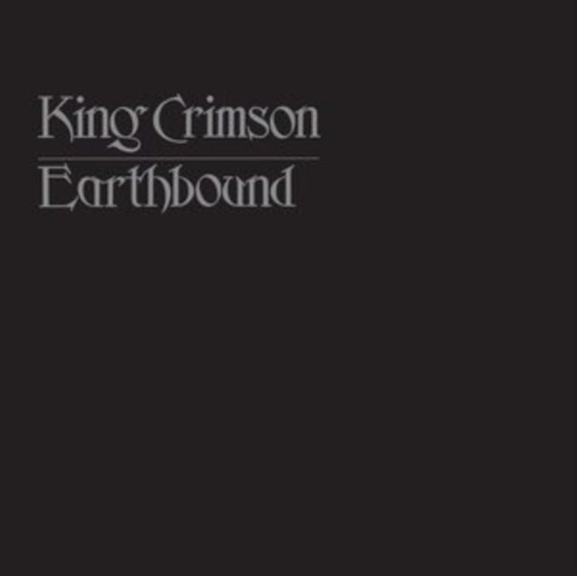 King Crimson - Earthbound - 50th Anniversary Vinyl Edition (Vinyl)